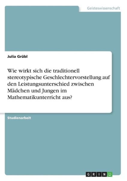 Cover for Grübl · Wie wirkt sich die traditionell s (Bok)