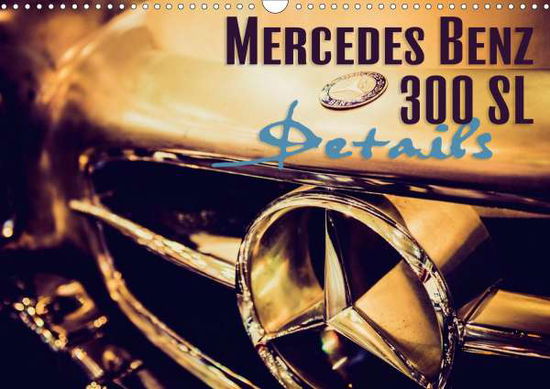 Cover for Hinrichs · Mercedes Benz 300 SL - Details (Book)