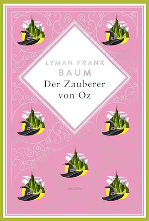 Cover for Lyman Frank Baum · Lyman Frank Baum, Der Zauberer von Oz. Schmuckausgabe mit Silberprägung (Bok) (2024)