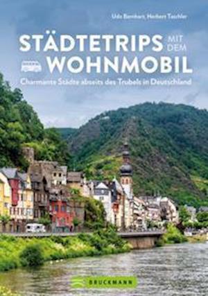 Cover for Udo Bernhart · Städtetrips mit dem Wohnmobil (Pocketbok) (2022)