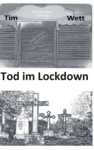 Cover for Wett · Tod im Lockdown (Buch) (2020)