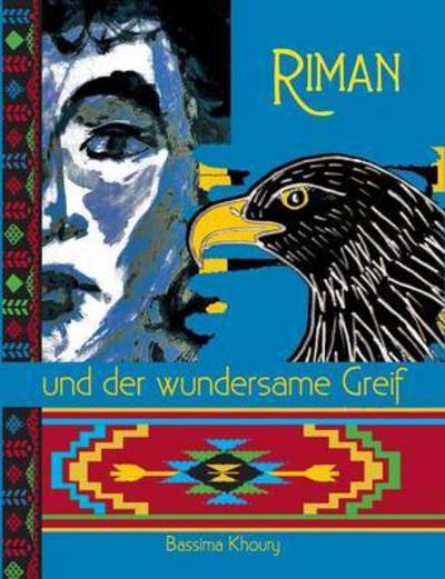 Cover for Khoury · Riman und der wundersame Greif (Book) (2016)