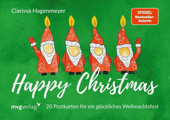 Happy Christmas: Postkarten - Clarissa Hagenmeyer - Książki - MVG Moderne Vlgs. Ges. - 9783747403792 - 12 października 2021