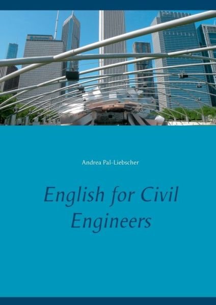 Cover for Pal-Liebscher · English for Civil Enginee (Buch) (2019)