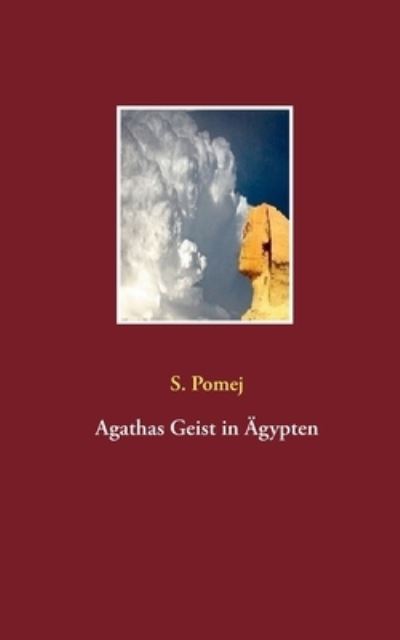 Cover for Pomej · Agathas Geist in Ägypten (N/A) (2021)