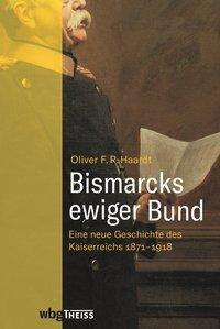 Cover for Haardt · Bismarcks ewiger Bund (Book)