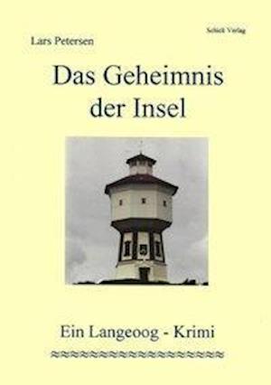 Cover for Lars Petersen · Das Geheimnis der Insel (Paperback Book) (2001)