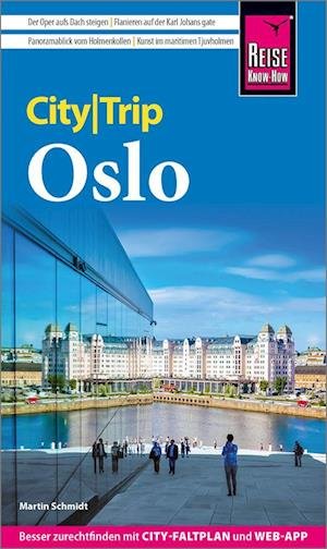 Cover for Martin Schmidt · Reise Know-How CityTrip Oslo (Buch) (2022)