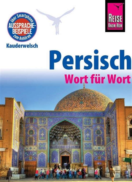 Cover for Kauderwelsch.49 Persisch · Kauderwelsch.49 Persisch - Wort für Wor (Book)