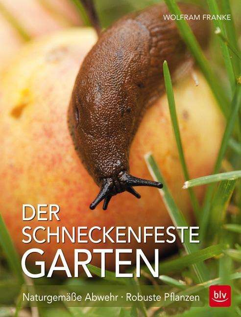 Cover for Franke · Schneckenfeste Garten (Book)