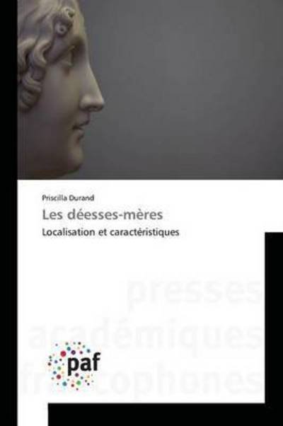 Cover for Durand Priscilla · Les Deesses-meres (Paperback Book) (2018)