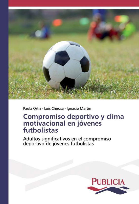 Cover for Ortiz · Compromiso deportivo y clima moti (Book)