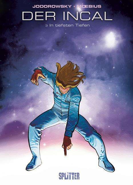 Incal.03 In tiefsten Tiefen - Jodorowsky - Books -  - 9783868692792 - 