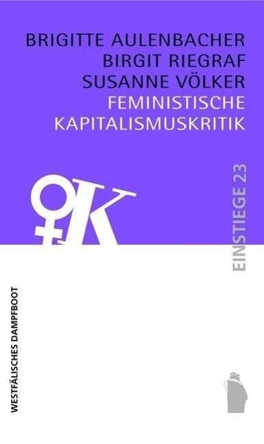 Cover for Aulenbacher · Feministische Kapitalismusk (Book)