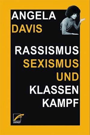 Cover for Angela Y. Davis · Rassismus, Sexismus und Klassenkampf (Bok) (2022)
