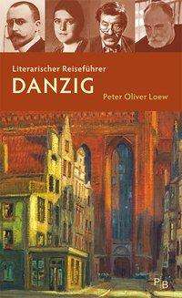 Cover for Loew · Literarischer Reiseführer Danzig (Book)