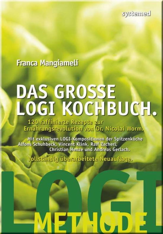 Cover for Mangiameli · Das große LOGI-Kochbuch (Buch)