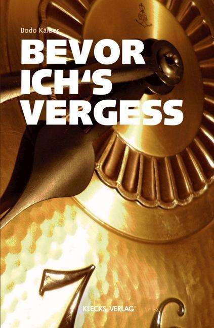 Cover for Kälber · Bevor ich's vergess (Book)