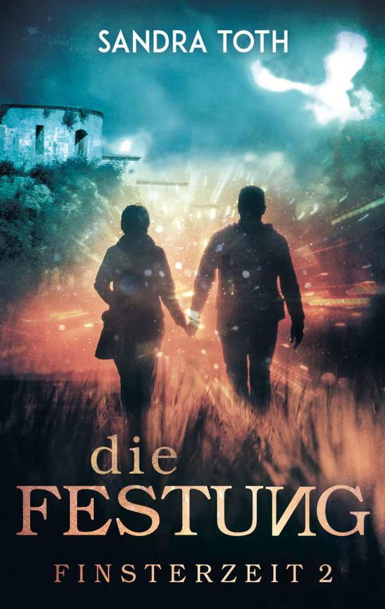 Cover for Toth · Die Festung (Finsterzeit 1) (Buch)