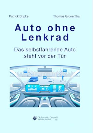 Cover for Patrick Dripke · Auto ohne Lenkrad (Book) (2021)