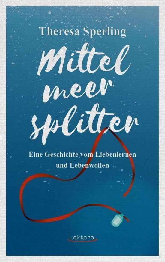 Cover for Sperling · Mittelmeersplitter (Book)