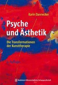Cover for Dannecker · Psyche und Ästhetik (Book)