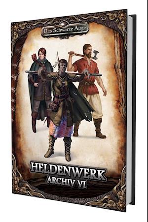 DSA5 - Heldenwerk-Archiv 6 - Fred Ericson - Livros - Ulisses Medien und Spiel Distribution Gm - 9783963319792 - 3 de novembro de 2022