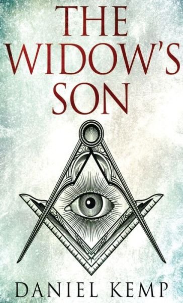Cover for Daniel Kemp · The Widow's Son (Hardcover Book) (2021)