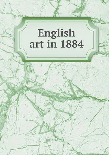 Cover for Henry Blackburn · English Art in 1884 (Paperback Book) (2013)