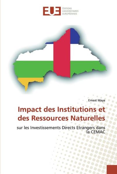 Cover for Maya · Impact des Institutions et des Res (Book) (2018)