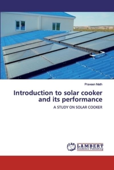 Introduction to solar cooker and i - Math - Książki -  - 9786200312792 - 11 września 2019