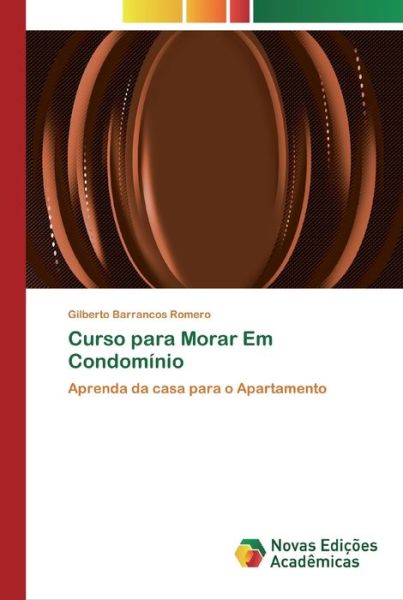 Cover for Romero · Curso para Morar Em Condomínio (Bok) (2020)