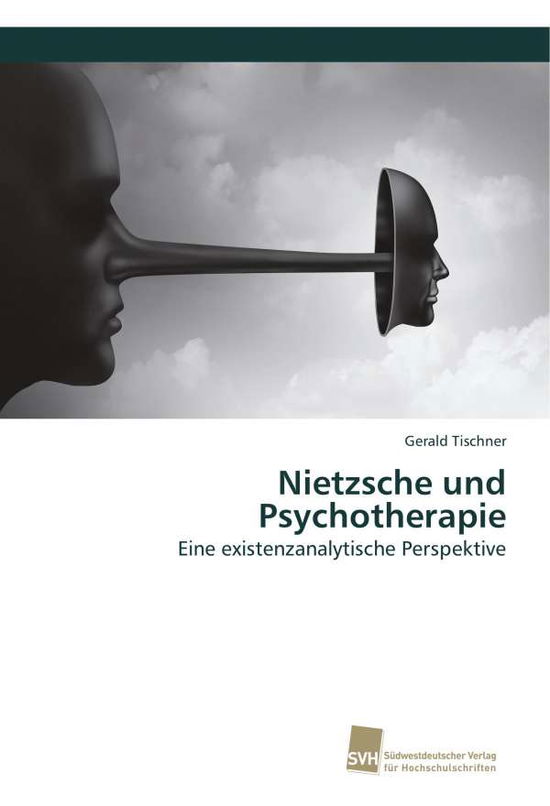 Cover for Tischner · Nietzsche und Psychotherapie (Book)