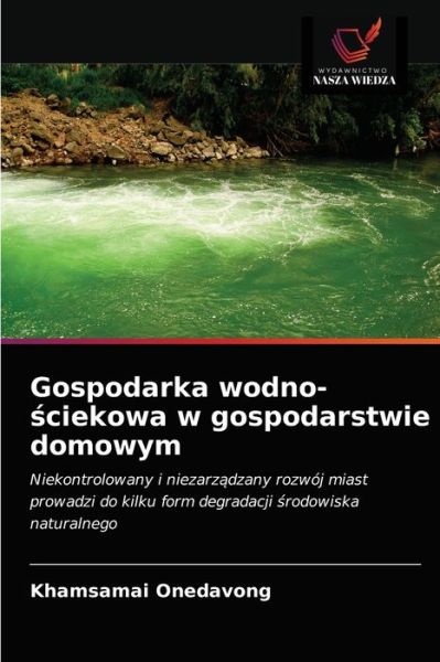 Cover for Khamsamai Onedavong · Gospodarka wodno-?ciekowa w gospodarstwie domowym (Paperback Book) (2021)