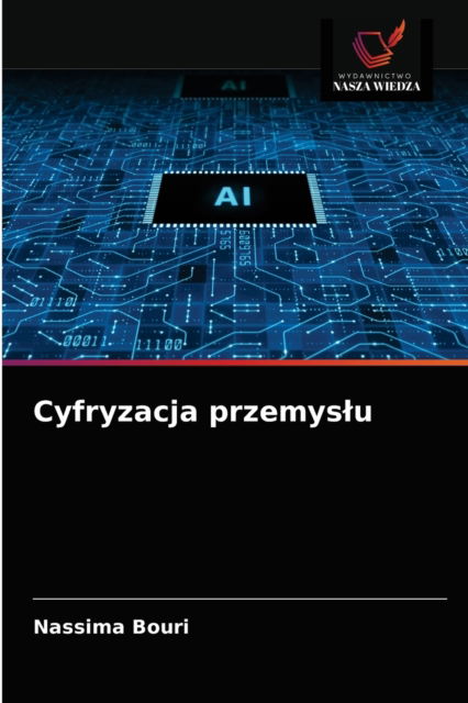 Cover for Nassima Bouri · Cyfryzacja przemyslu (Paperback Book) (2020)