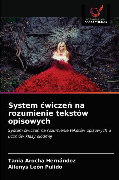 Cover for Tania Arocha Hernández · System cwicze? na rozumienie tekstow opisowych (Paperback Book) (2021)