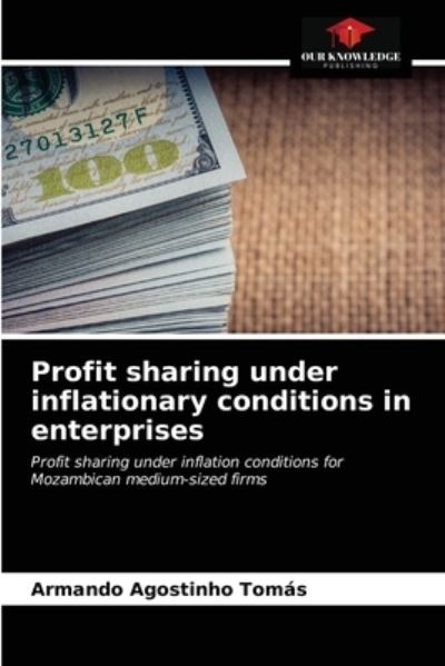 Cover for Armando Agostinho Tomas · Profit sharing under inflationary conditions in enterprises (Paperback Book) (2021)