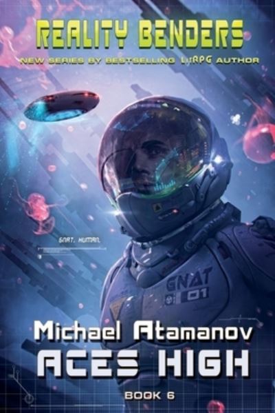 Cover for Michael Atamanov · Aces High (Reality Benders Book #6) (Pocketbok) (2020)