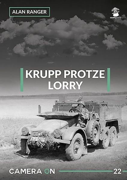 Cover for Alan Ranger · Krupp Protze Lorry - Camera on (Paperback Book) (2020)