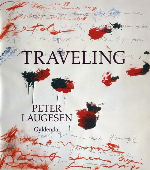 Cover for Peter Laugesen · Traveling (Heftet bok) [1. utgave] (2017)