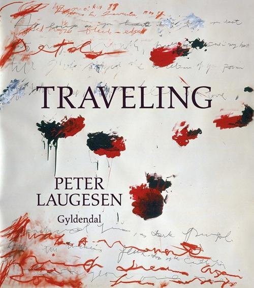 Cover for Peter Laugesen · Traveling (Sewn Spine Book) [1.º edición] (2017)