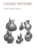 Cover for Inge Schjellerup · Chimu pottery in the Department of Ethnography (Buch) [1. Ausgabe] (2001)