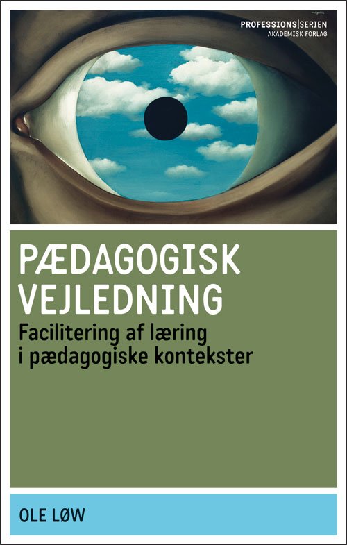 Cover for Ole Løw · Professionsserien: Pædagogisk vejledning (Sewn Spine Book) [1st edition] (2009)