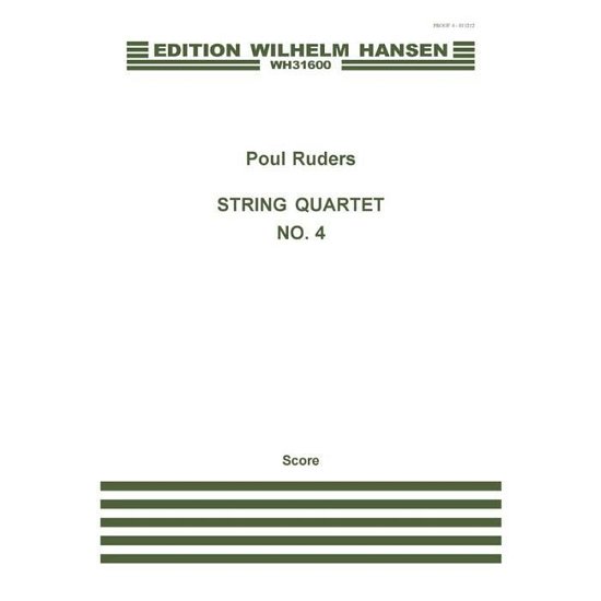Cover for Poul Ruders · Poul Ruders: String Quartet No.4 (Score) (Partitur) (2015)
