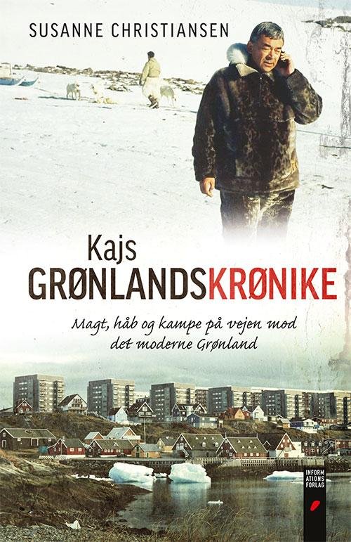 Cover for Susanne Christiansen · Kajs Grønlandskrønike (Innbunden bok) [1. utgave] (2015)