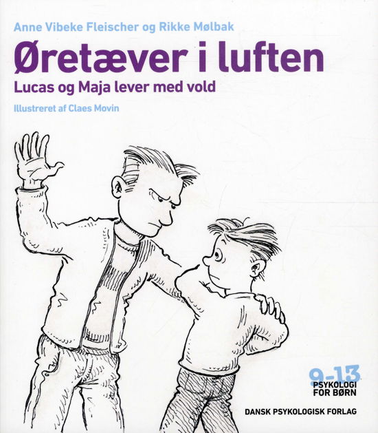 Cover for Rikke Mølbak Anne Vibeke Fleischer · Psykologi for børn 9-13 år: Øretæver i luften (Poketbok) [1:a utgåva] (2012)