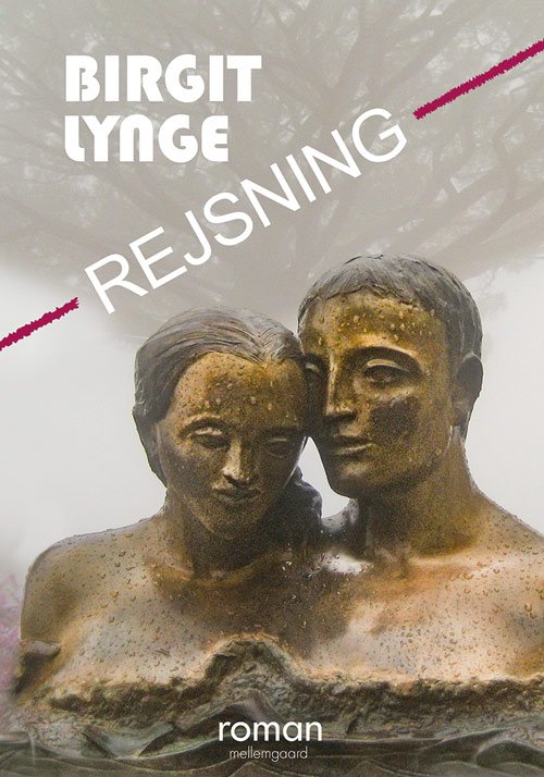 Cover for Birgit Lynge · Rejsning (Sewn Spine Book) [1. Painos] (2018)