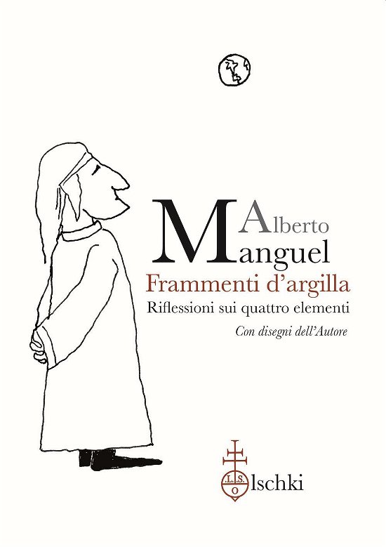 Cover for Alberto Manguel · Frammenti D'argilla. Riflessioni Sui Quattro Elementi (Buch)
