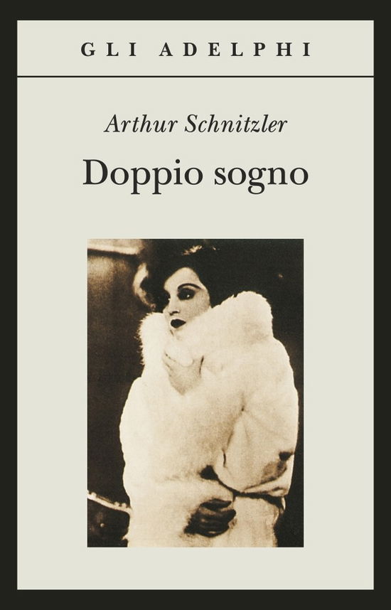 Cover for Arthur Schnitzler · Doppio Sogno (Book)