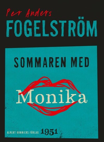 Cover for Per Anders Fogelström · Sommaren med Monika : roman (ePUB) (2013)